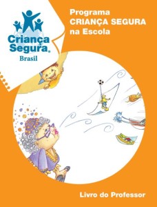 CRIANCA SEGURA NA ESCOLA - PROFESSOR