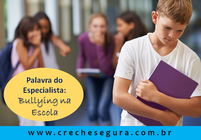 Palavra do Especialista: bullying na escola